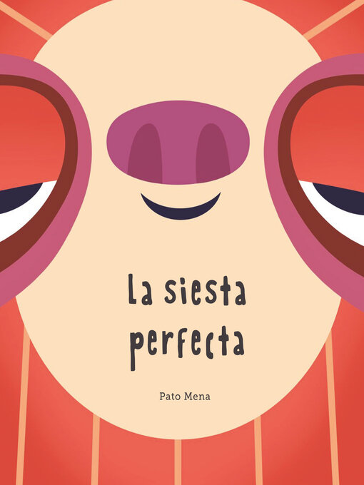 Title details for La siesta perfecta by Pato Mena - Available